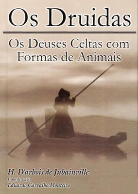 Os Druidas, Deuses Celtas em forma de Animais